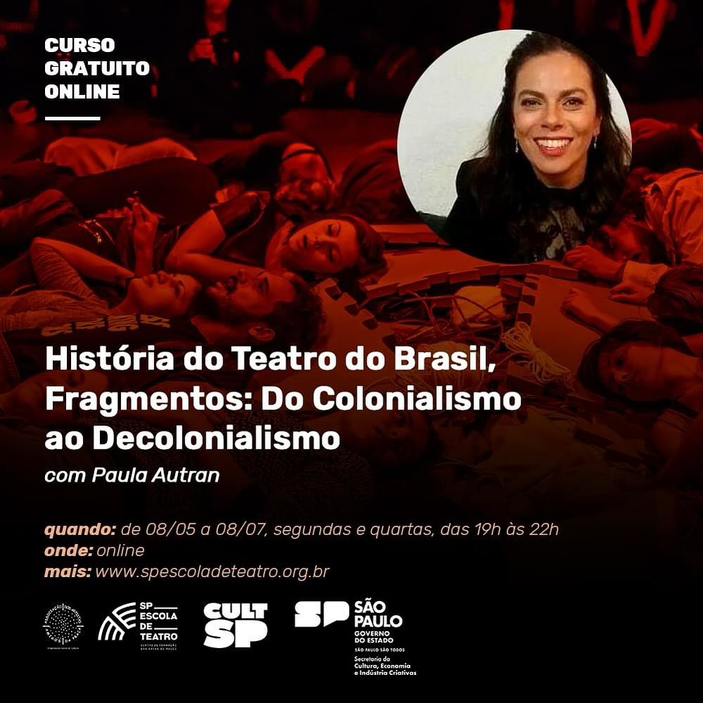História do Teatro do Brasil, Fragmentos: Do Colonialismo ao Decolonialismo